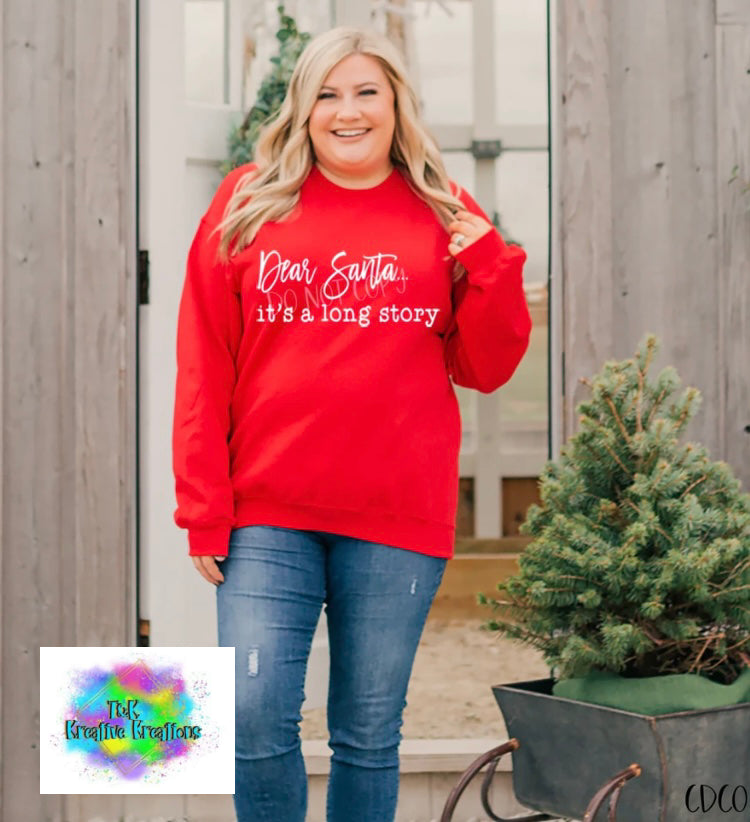 Dear Santa it’s a Long Story