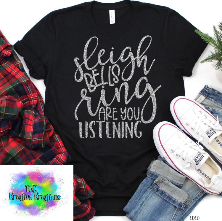 Sleigh bells ring are you listening