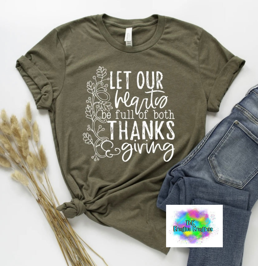 Let our hearts be full of thanks and giving