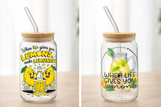 When Life Gives You Lemons Glass Can