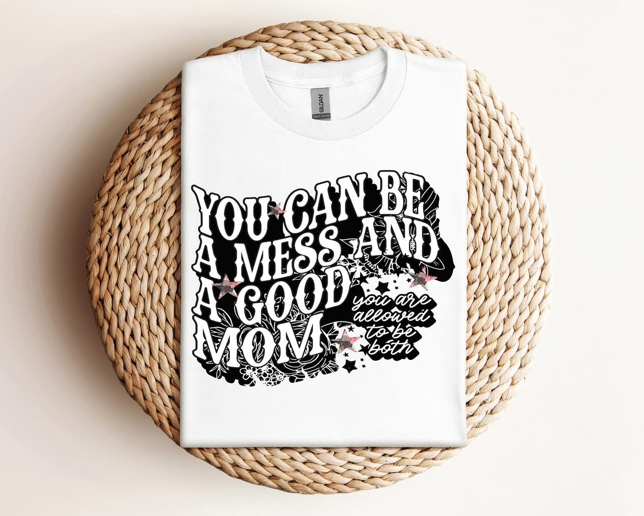 You Can Be A Mess And A Good Mom