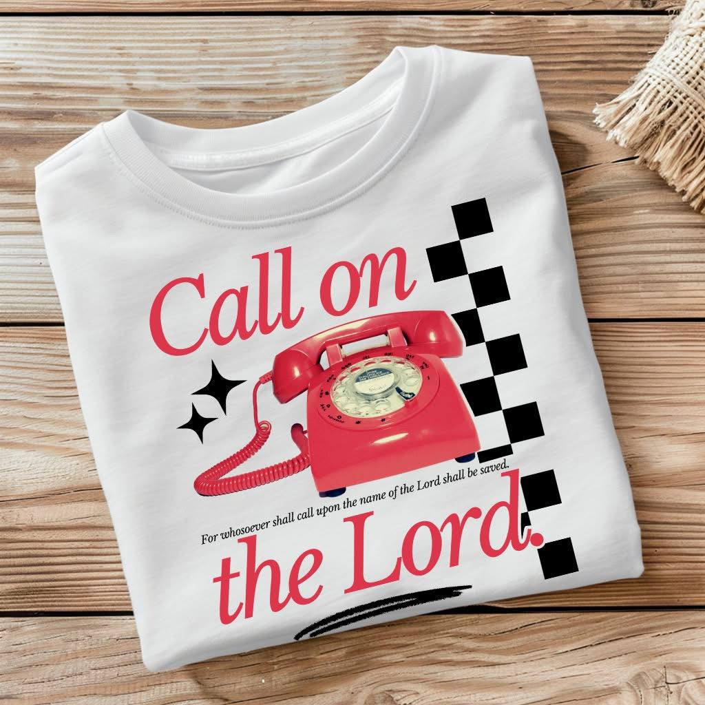 Call On The Lord