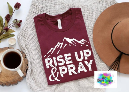 Rise up and pray