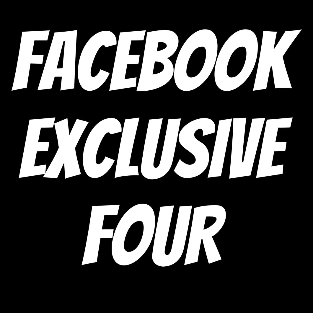 FACEBOOK EXCLUSIVE FOUR SET