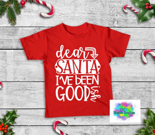 Dear Santa I’ve been goodish