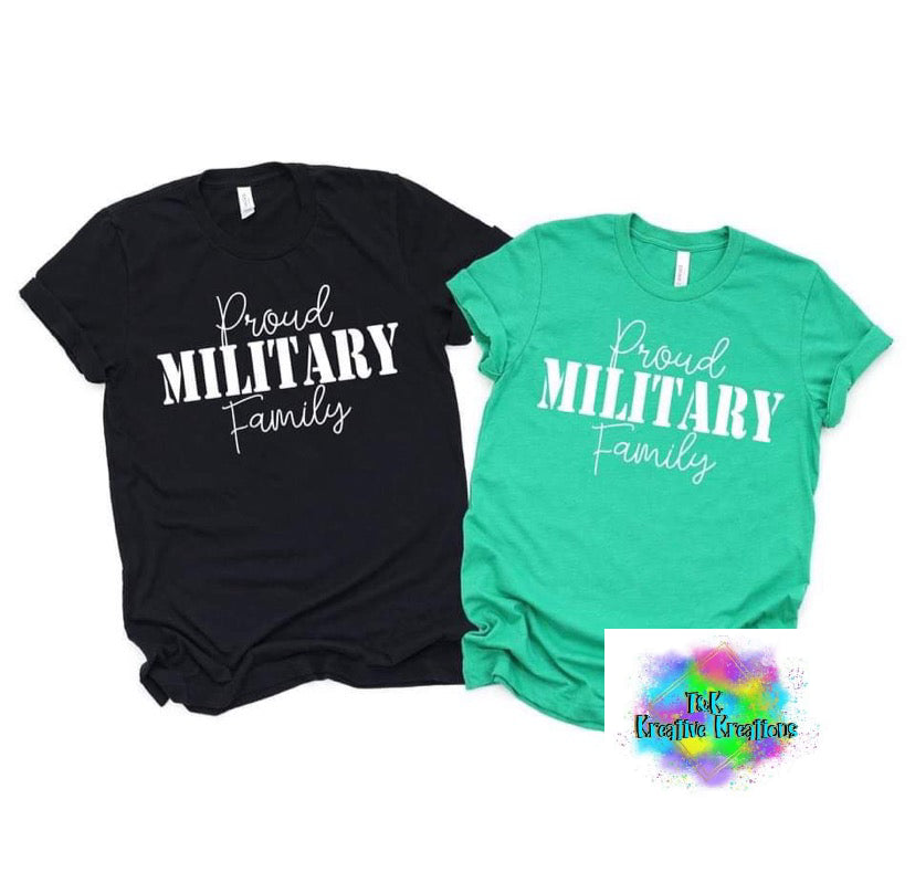 Proud Military Family