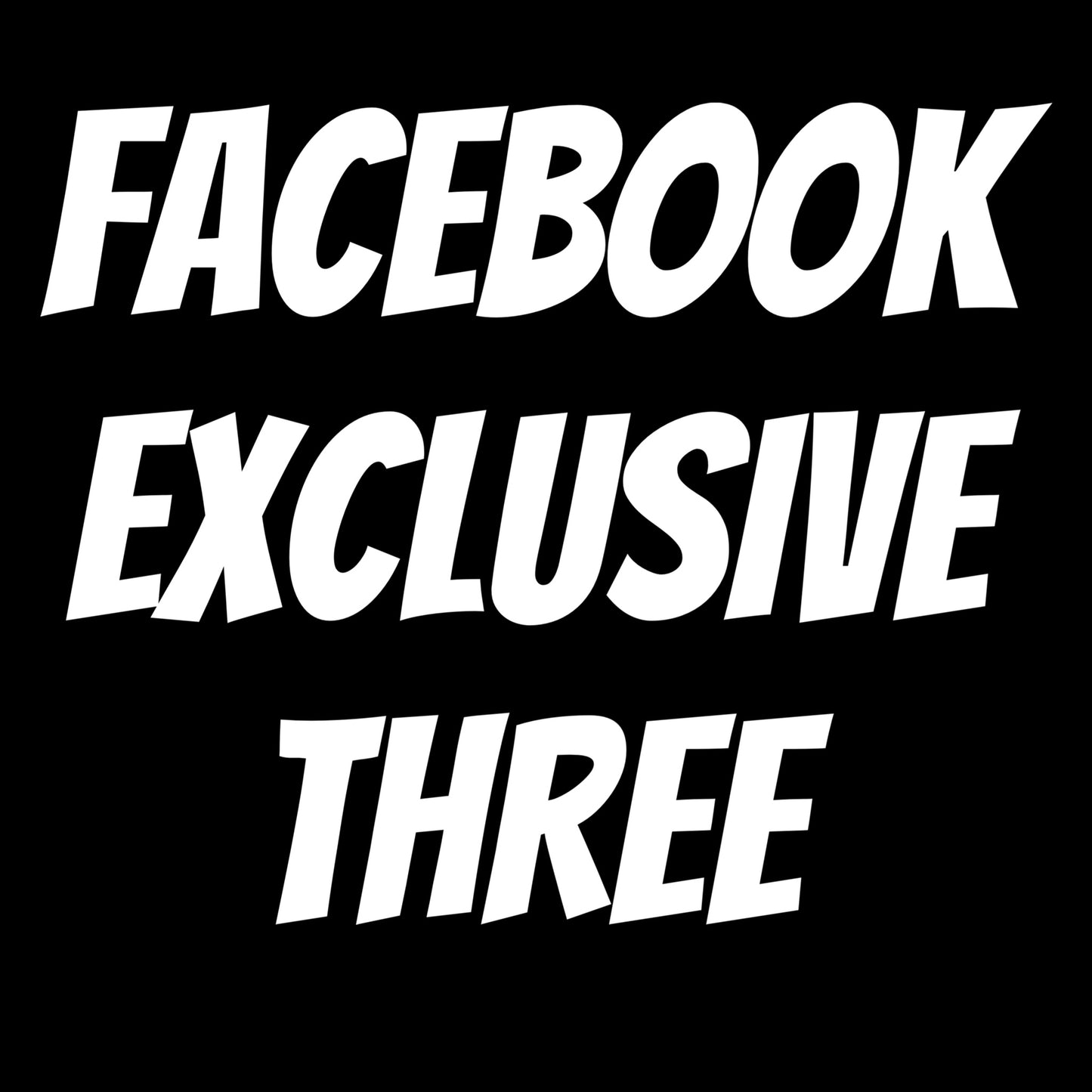 FACEBOOK EXCLUSIVE THREE SET