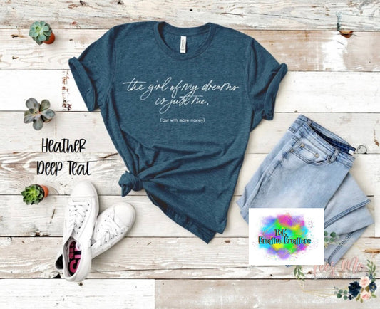 The girl of my dreams is just me