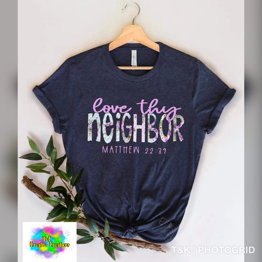 Love thy Neighbor